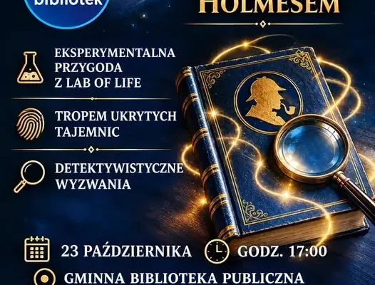 Noc Bibliotek w Baranowie – detektywistyczna przygoda z Sherlockiem Holmesem